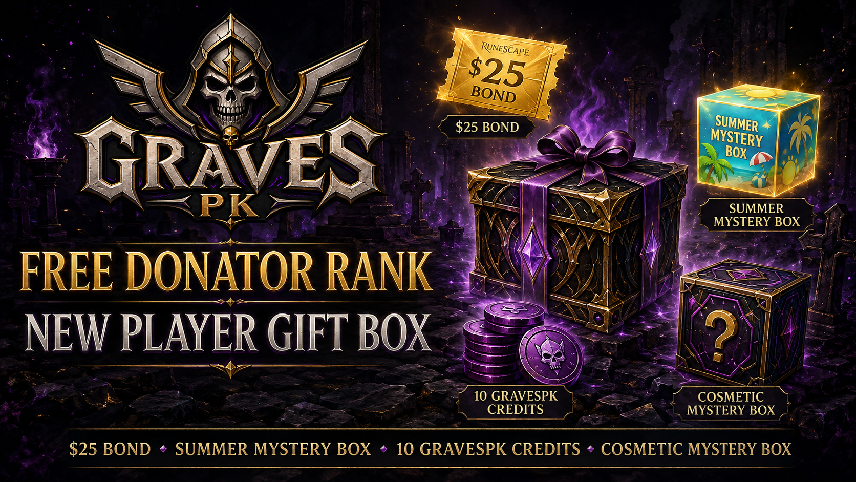 GravesPK Free Donator Rank New Player Gift Box rewards